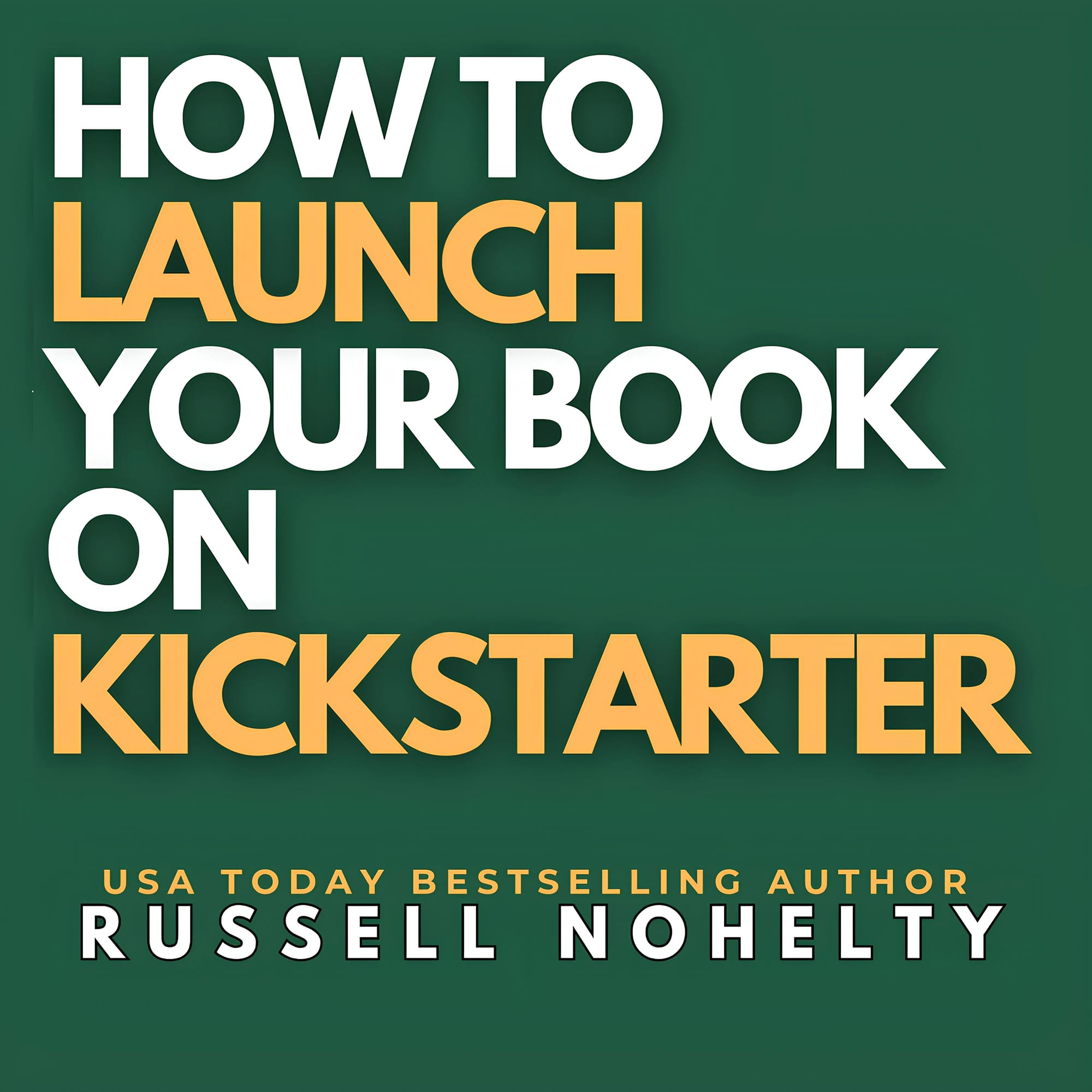 Chapter 2 - Define Your Campaign’s Vision and Success Metrics